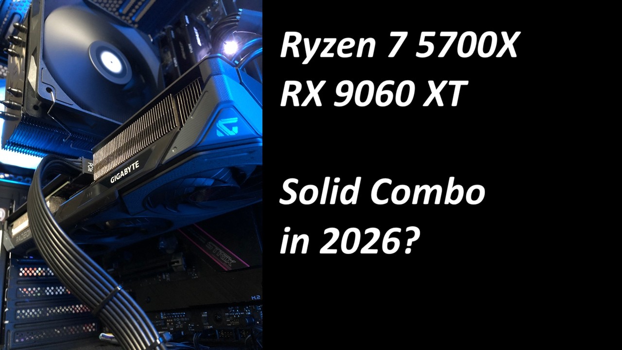 Ryzen 7 5700X & RX 9060 XT in 2026! 1080p Gaming, rendering
