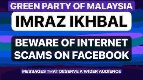 BEWARE OF INTERNET SCAMS ON FACEBOOK