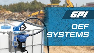 GPI DEF Systems | The Best Solution for Diesel Exhaust Fluid Transfer