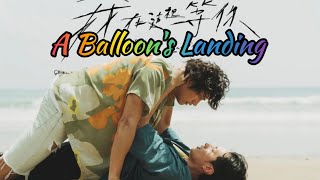A Balloon's Landing The Movie