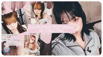 cute/png transition tutorial on Video Star
