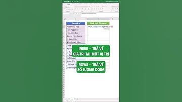Excel 38: Cách lấy danh sách đảo ngược