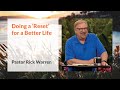"Doing a 'Reset' for a Better Life" with Pastor Rick Warren