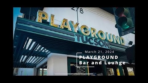 Tucson Business Networking March 2024 Mixer at Playground Bar & Lounge