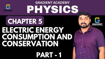 Electric energy consumption and conservation|physics chapter 5|part1| SSLC physics 2025 new syllabus