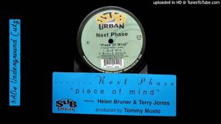 Next Phase Feat. Helen Bruner & Terry Jones - Piece Of Mind (Dub Mix)