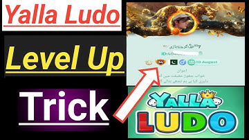 Yalla Ludo Level Up Kaise Kare || Yalla Ludo Me Level Kaise Badhaye Trick ||