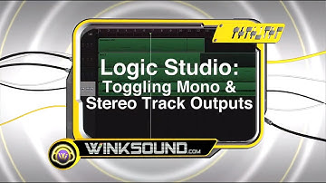 Logic Pro: Toggling Mono and Stereo Track Outputs | WinkSound