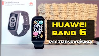 Huawei Band 6 - Mira esto Antes de Comprarla - No es Recomendable - Es Recomendadísima