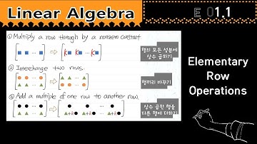 eL1.1) Elementary Row Operations 기본 행 연산 이용하여 삼차연립방정식 풀기