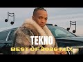 Best Of Tekno 2026 Mix Latest Tekno Hits 2026 Afrobeat Party Playlist