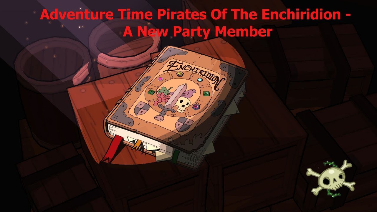 partynextdoor Adventure Time Pirates Of The Enchiridion - A New Party Member