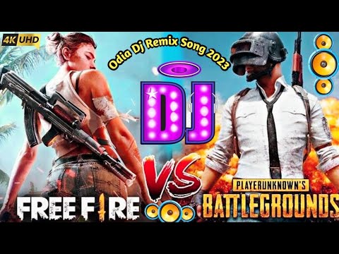 Free Fire Vs Pubg I Odia Dj Remix 2023 I OdiaDjSong