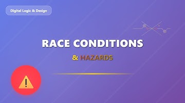 Race Conditions & Hazards in Digital Circuits: Static & Dynamic Explained!