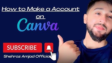 How to create canva account in Mobile?? || Shehroz amjad official
