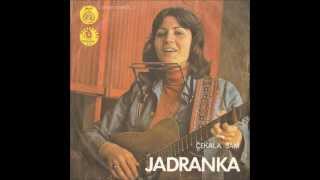 Video thumbnail of "Jadranka Stojaković - Ko Zna Reći"