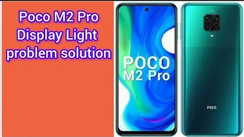 poco m2pro display light problem solution || PWM Signal and Light Section Professional