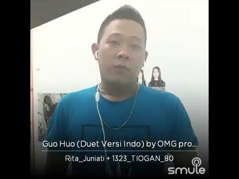 Guo Huo (Versi Indo) Rita Vs TioGan