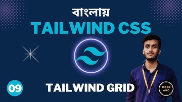 Tailwind CSS Bangla Tutorial #9 Tailwind Grid tutorial | CSS Grid Bangla Tutorial