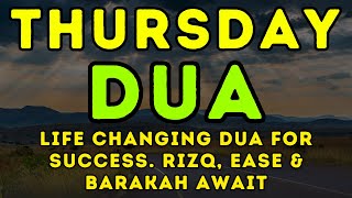 Download Lagu POWERFUL THURSDAY DUA - MUST LISTEN - Life Changing DUA for Success 🔑 | Rizq, Ease \u0026 Barakah Await MP3