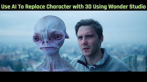 Use AI To Replace Character with 3D Using Wonder Studio
