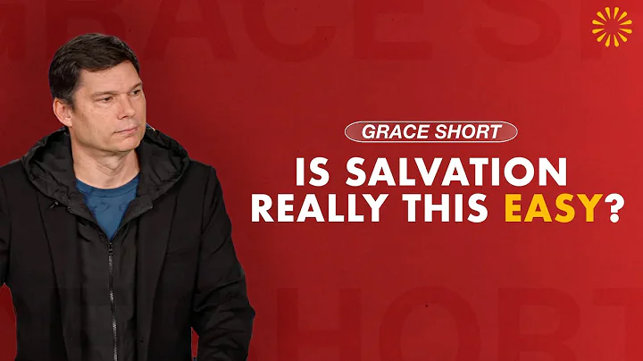 Is Salvation Really This Easy? | Andrew Farley