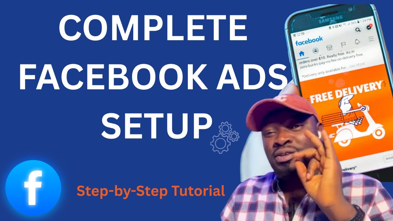 How to Set Up Facebook Ads | A Complete Beginner’s Tutorial - YouTube