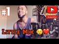 Little Mix - Little Me | Reaction