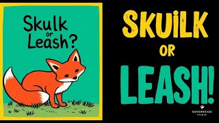 Red Fox Fact: Meet the Skulk!