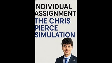 INDIVIDUAL Assignment: The Chris Pierce Simulation - HOUSNI Ali