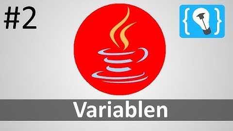 Java Tutorial Deutsch (German) [2/24] - Variablen