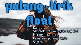 PULANG ~LIRIK~FLOAT//COVER BY ANDRI GUITARA FT BINTAN RADHITA #2022 #cover #laguterbaru #viraltiktok