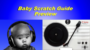 Baby Scratch Guide Preview - Scratch Technique Tutorial