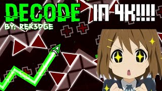DeCode 100% (Rebeat) (Easy Demon) By: Rek3dge | Geometry Dash