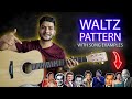 Waltz strumming pattern in guitar with songs example 