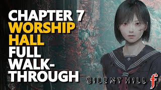 Worship Hall FULL WALKTHROUGH Silent Hill f Chapter 7