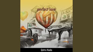 Perfect Love (Remastered 2024)