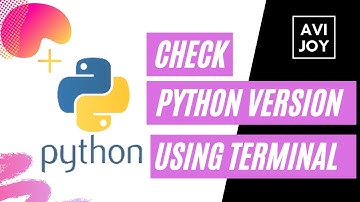 Check your python version using Python Terminal (MAC and Linux and Windows)
