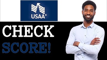 How To Check USAA Credit Score (2025)