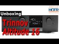 Hcfr trinnov altitude 16 unboxing et intrieur