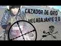 CAZADOR DE ORO: 💥 MEGABAJANTE 2.0