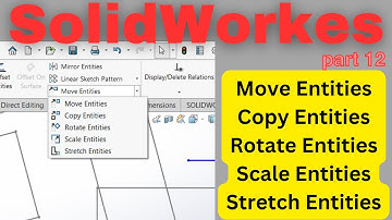 Easy way to Draw Quick Sketches | Learn Move, Copy, Rotate, Scale and Stretch Entities easily.