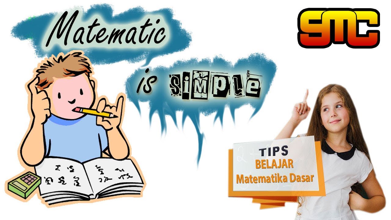Belajar Matematika Dasar Dengan Cara Mudah dan Gampang - YouTube