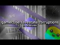 GameCube Savestate Corruptions Feat Dusstuiter