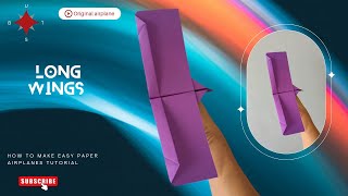 How to make a super glider paper airplane