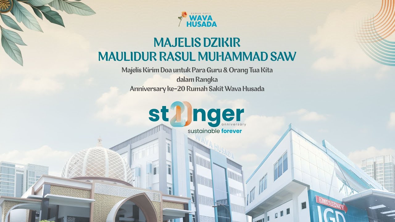 Majlis Dzikir Maulidur Rasul Muhammad SAW -  Anniversary ke-20 Rumah Sakit Wava Husada