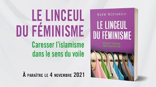 Le linceul du féminisme (caresser l'islamisme dans le sens du voile), 1ère annonce