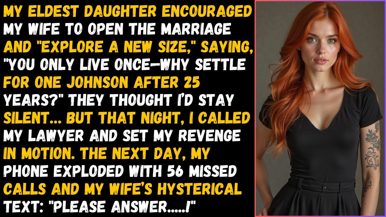 Outline Video My Eldest Daughter Encouraged My Cheating Wife to Open The Marriage," Saying, "You Only Live Once...