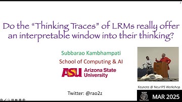 Talk on  the semantics of "Thinking Traces" (Keynote at NeurIPS2025 MAR Workshop)