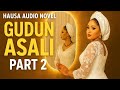 GUDUN ASALI PART2